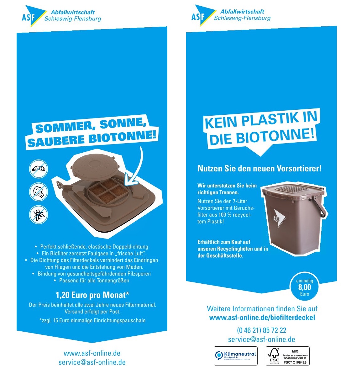 70 000 klimaneutral produzierte und recycelbare Anhänger informieren die Bürger über die Möglichkeit des optionalen Bio-Filterdeckels.